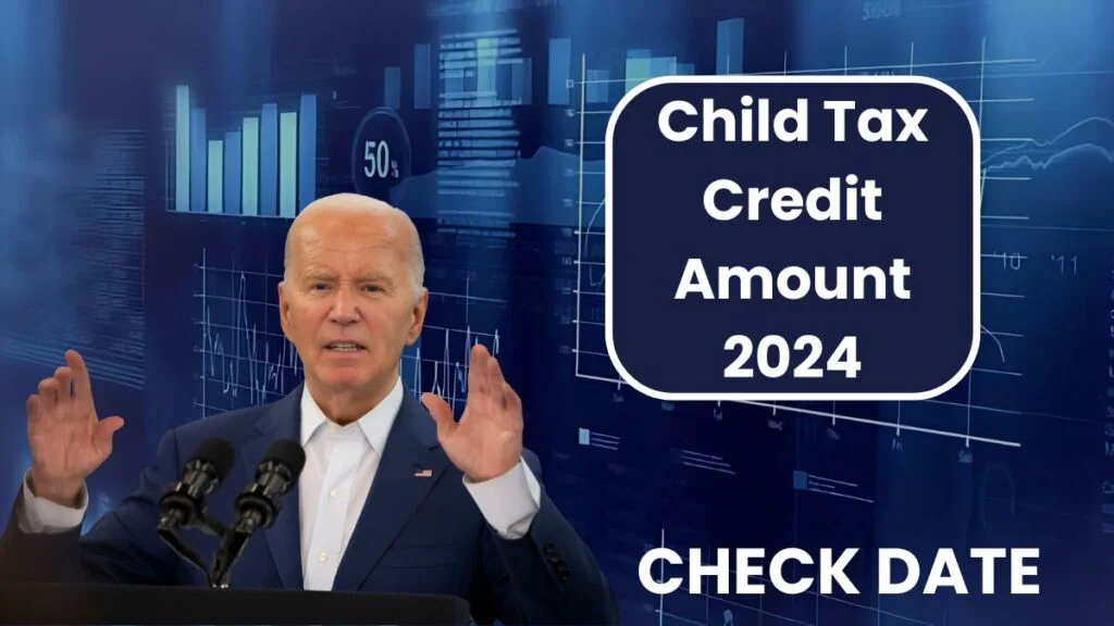 Child Tax Credit August 2024