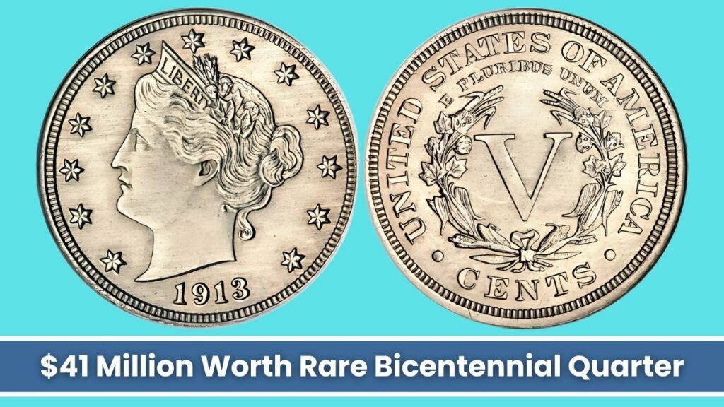 $41 Million Worth Rare Bicentennial Quarter