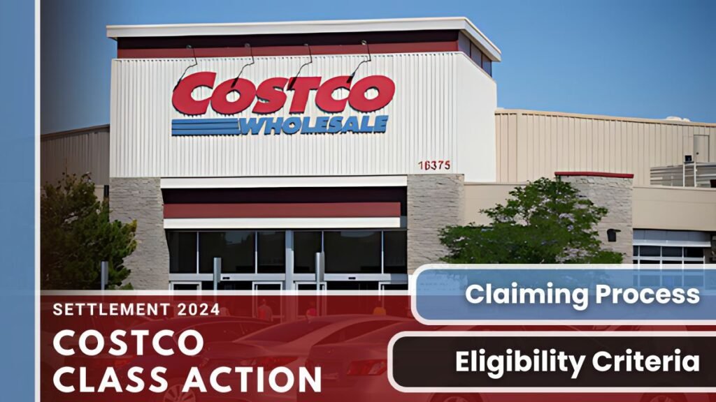 Costco Class Action Settlement 2024