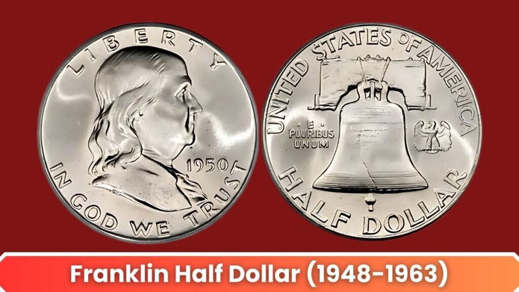 Franklin Half Dollar (1948-1963)