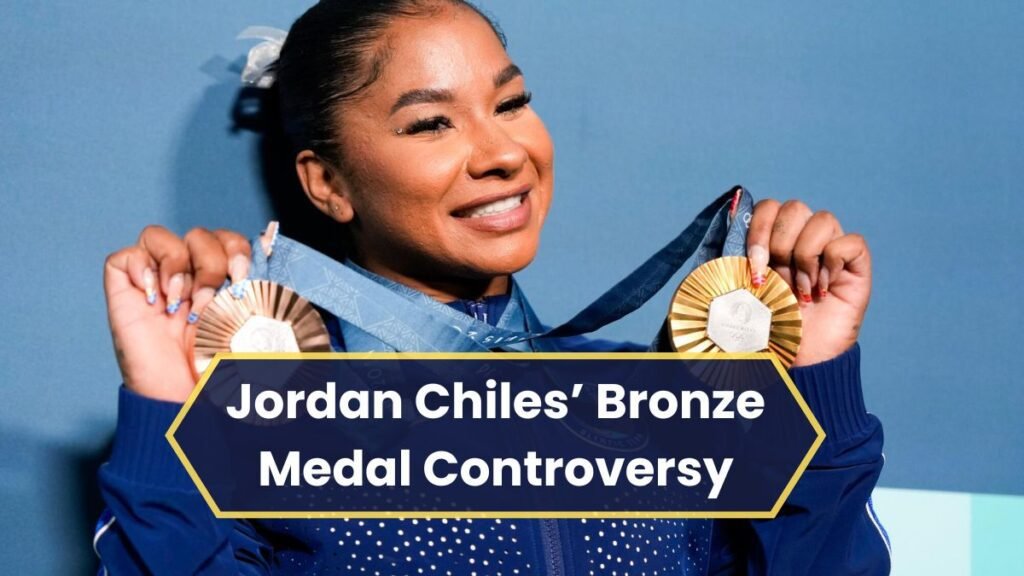 Jordan Chiles’ Bronze Medal Controversy