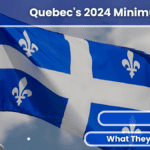 Quebec's 2024 Minimum Wage