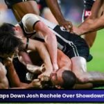 Rory Laird Slaps Down Josh Rachele Over Showdown Statements