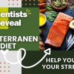 Mediterranean Diet Can Help You Reduce Your Stress Level