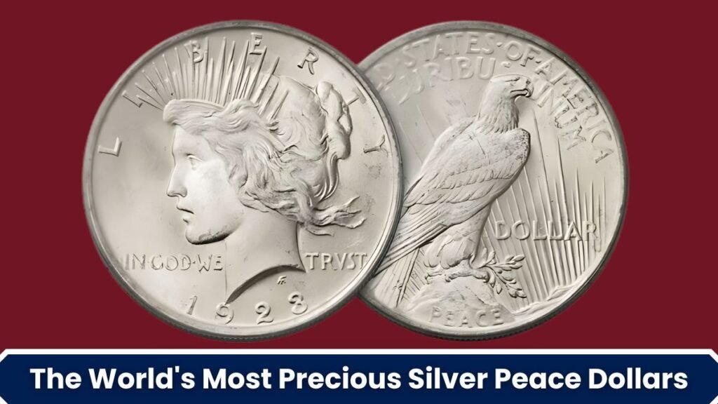 The World's Most Precious Silver Peace Dollars