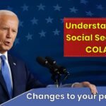 Understanding Social Security COLA Changes to your pay in 2025