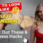 Want to Look Like Scarlett Johansson Check Out These 6 Fitness Hacks