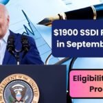 $1900 SSDI Payment in September 2024 Eligibility, Claim Process, and New Deposit Date