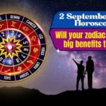 2 September 2024 Horoscope