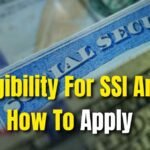 Eligibility For SSI And How To Apply