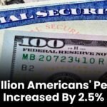 72.5 Million Americans' Pensions Increased By 2.5%,