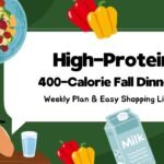 High-Protein 400-Calorie Fall Dinners