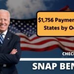 SNAP Benefits: $1,756 Payments in 5 States by Oct 23 – Check Eligibility