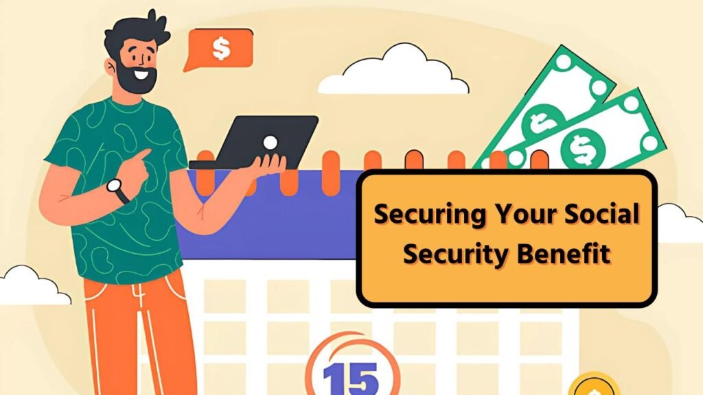 Securing Your Social Security Benefit