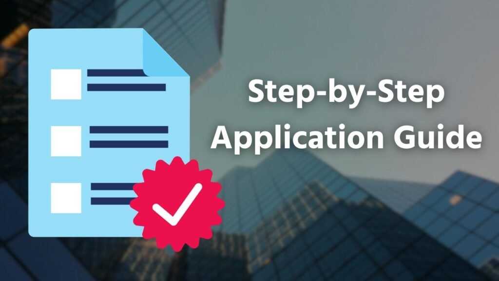 Step-by-Step Application Guide