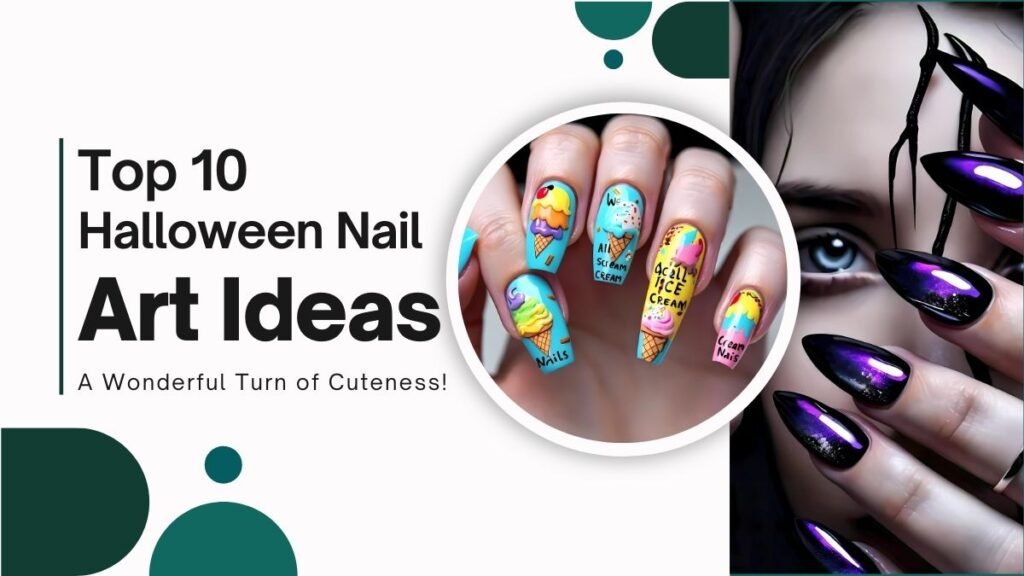 _Top 10 Halloween Nail Art Ideas A Wonderful Turn of Cuteness!