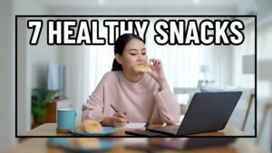 7 Healthy Snacks To Eat When You Hit That Afternoon Slump